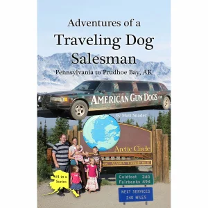 Adventures of a Travelling Dog Salesman Book 1