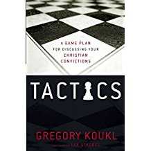 Image of Tactics: A Game Plan for Discussing Your Christian Convictions