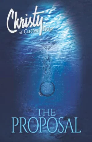 The Proposal - Christy of Cutter Gap #5