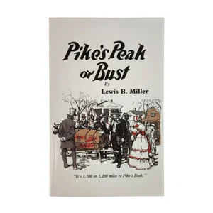 Pike's Peak or Bust