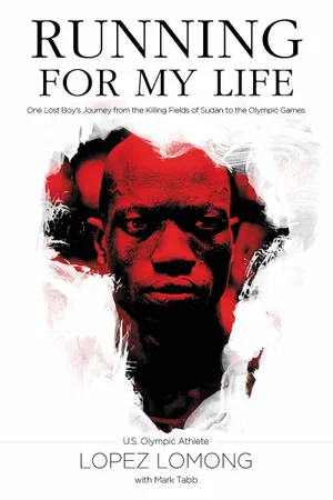 Running for My Life: One Lost Boy's Journey from the Killing Fields