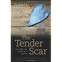 The Tender Scar: Life After the Death of a Spouse