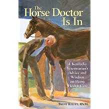 The Horse Doctor Is in: A Kentucky Veterinarian's
