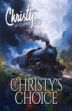 Christy's Choice - Christy of Cutter Gap #6