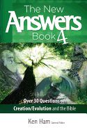 New Answers Book Vol. 4: Over 30 Questions on Evolution