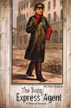 The Young Express Agent #1 Boys of Business