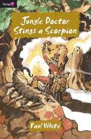 Jungle Doctor Stings a Scorpion -Book 11