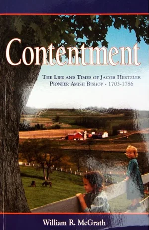 Contentment -Jacob Hertzler