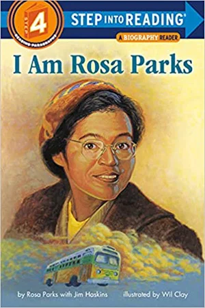 I Am Rosa Parks -Step Into Reading #4