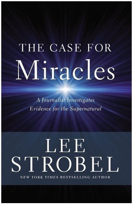 The Case for Miracles: