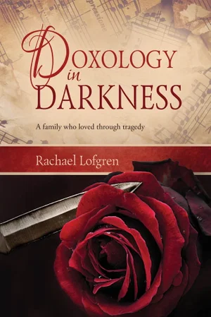 Doxology in Darkness