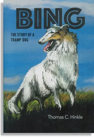Bing -The Story of a Tramp Dog
