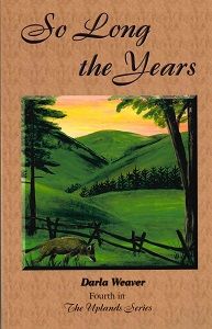 So Long the Years -Uplands Series #4