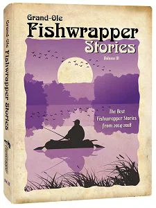 Fishwrapper Stories #4