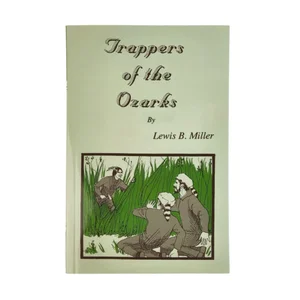 Trappers of The Ozarks