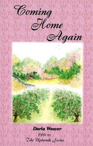 Coming Home Again #5 The Upland Series
