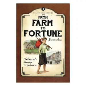 From Farm to Fortune: Nat Nason Strange Experience #1