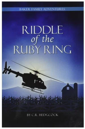 Riddle of the Ruby Ring -Baker Family Adventures, Book 3