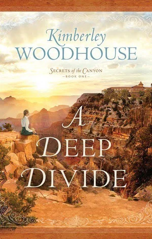A Deep Divide -Secrets of the Canyon #1