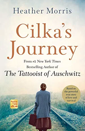 Cilka's Journey -Book 2 of 3: Tattooist of Auschwitz