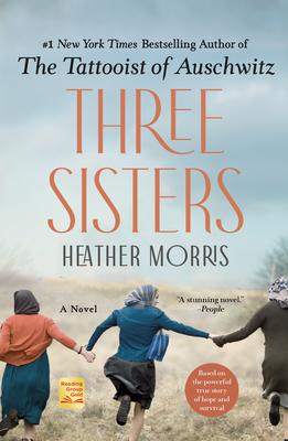 Image of Three Sisters -Book 3 of 3: Tattooist of Auschwitz