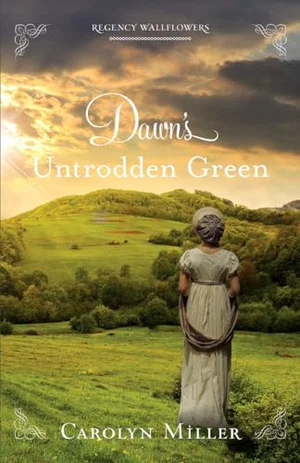 Dawn's Untrodden Green #3