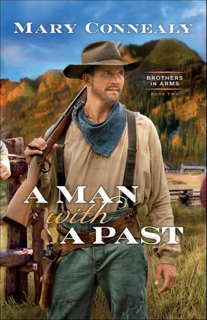 A Man with a Past -Brothers in Arms #2