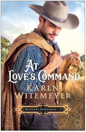 At Love's Command -Hanger's Horsemen #1