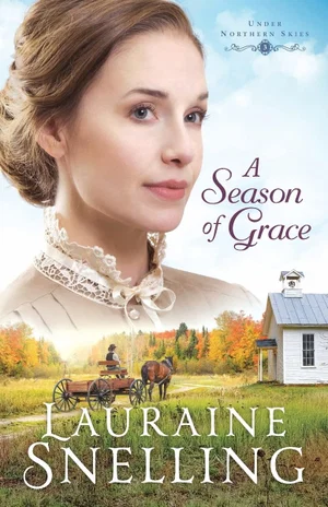 A Season of Grace -Under Northern Skies #3