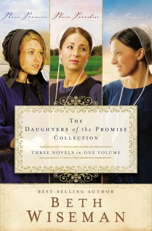 Daughters of the Promise Collection: Plain Promise/Plain Paradise/Plain Proposal