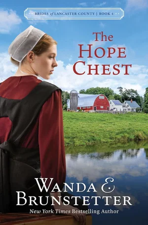 The Hope Chest: Volume 4 -Brides of Lancaster County