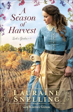 A Season of Harvest (Leah's Garden)