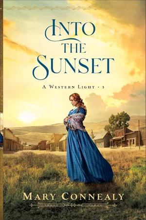 Into the Sunset - A Western Light