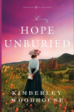 A Hope Unburied (Treasures of the Earth)