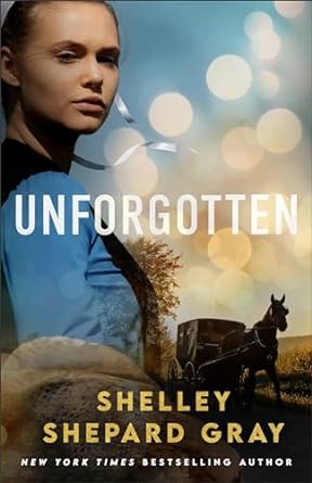 Image of Unforgotten By Shelley Shepard Gray
