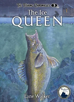 Ice Queen - The Fishing Chronicles #3