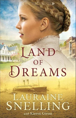 Land of Dreams (Home to Green Creek)