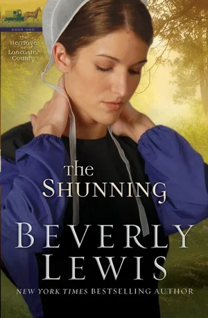 The Shunning  (Heritage of Lancaster County #1)