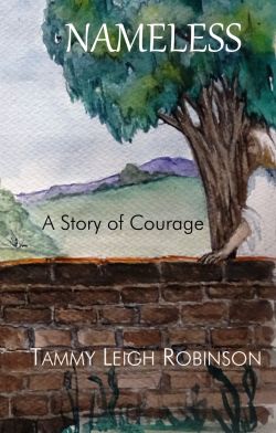 A Story of Courage -Nameless Trilogy #2