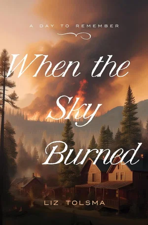 When the Sky Burned: October 8, 1871 Volume 6 (Day to Remember)