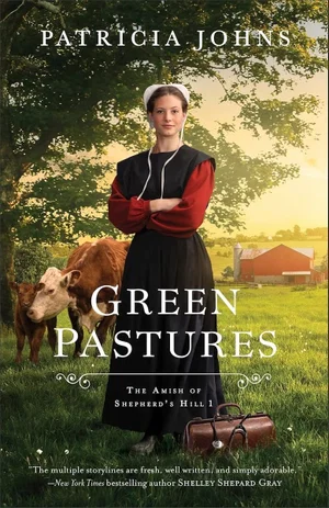 Green Pastures (The Amish of Shepherd's Hill)