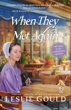 When They Met Again: Letters From Lancaster County