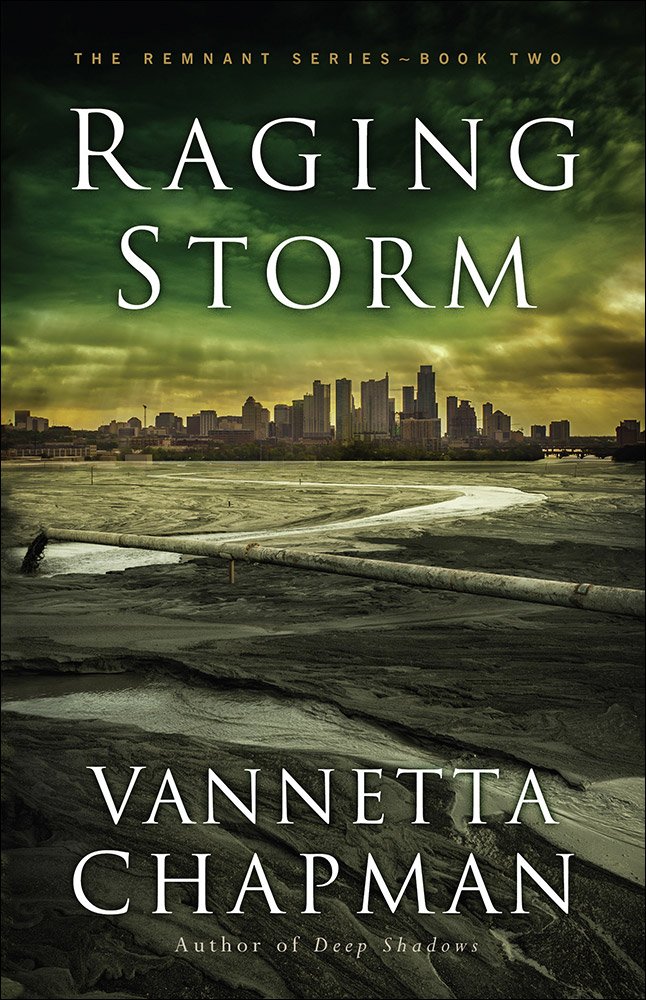 Raging Storm: Volume 2 (Remnant #2)