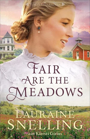 Fair Are the Meadows (Home to Green Creek)