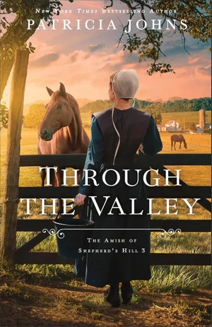 Through the Valley (The Amish of Shepherd's Hill)