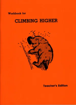 Climbing Higher Gr. 2 Teacher's Edition- Revised