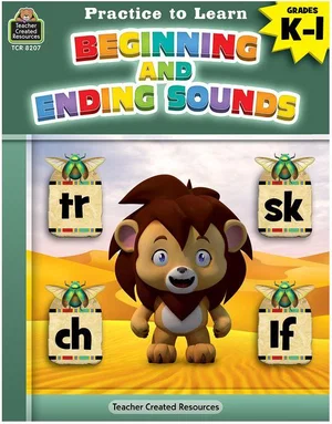 Practice to Learn: Beginning & Ending Sounds Grades K-1