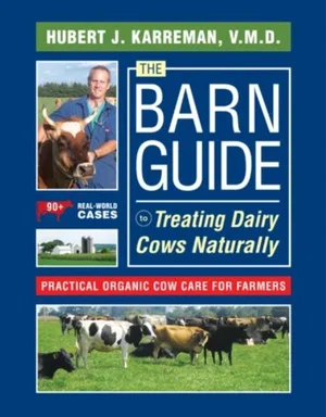 The Barn Guide to Treating Dairy Cows Naturally
