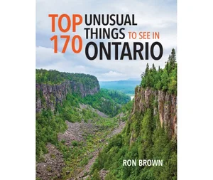 Top 170 Unusual Things to See in Ontario