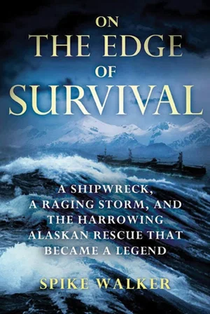 On the Edge of Survival: A Shipwreck, a Raging Storm,